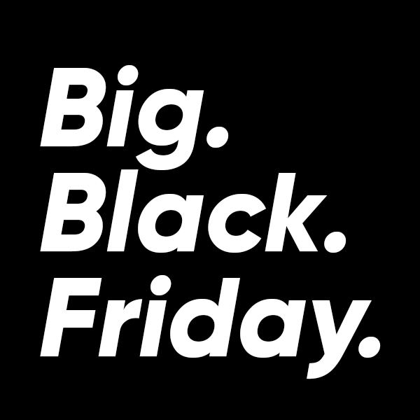 The Big Black Friday Sale at Airpark Bike Co